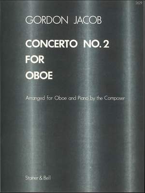 Jacob: Concerto No. 2 for Oboe and Strings. Transcribed for Oboe and Piano