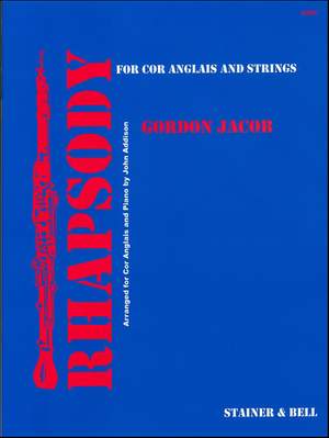 Jacob: Rhapsody for Cor Anglais and Strings. Transcribed by John Addison for Cor Anglais and Piano
