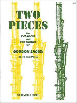 Jacob: Two Pieces for Two Oboes and Cor Anglais