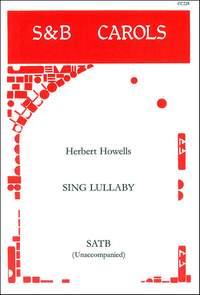 Howells: Sing Lullaby