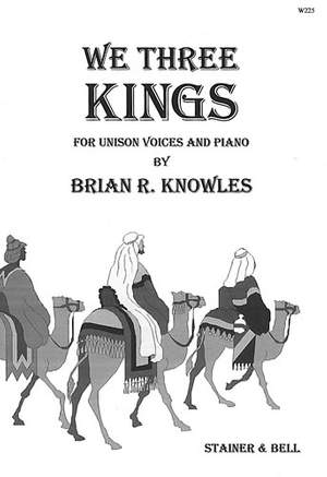 Knowles: We three kings. Unison & Pf