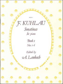 Kuhlau: Six Sonatinas from Op. 20 and Op. 55