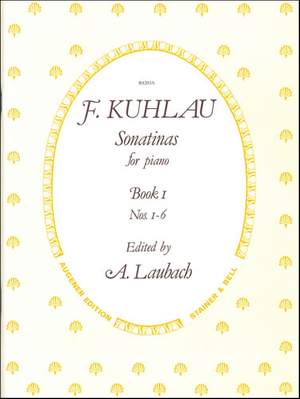 Kuhlau: Six Sonatinas from Op. 20 and Op. 55