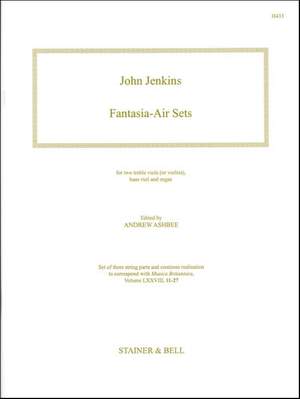 Jenkins: Fantasia-Air Sets. Two Treble Viols (or Violins),  Bass Viol and Organ