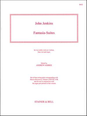 Jenkins: Fantasia-Suites. Two Treble Viols (or Violins),  Bass Viol and Organ