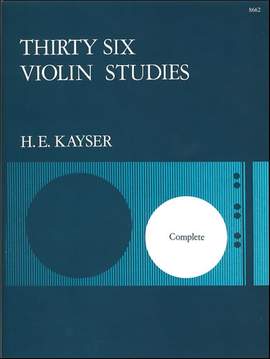 Kayser: Thirty-six Studies, Op. 20