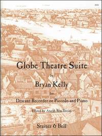 Kelly: Globe Theatre Suite. Descant Recorder/Piccolo & Piano