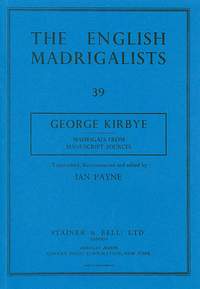 Kirbye: Madrigals from Manuscript Sources
