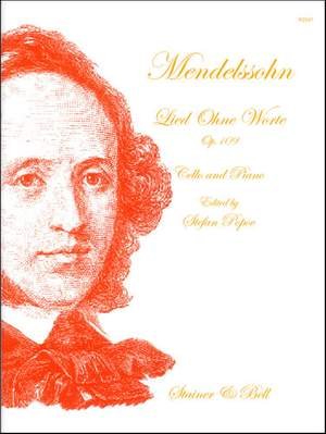 Mendelssohn: Lied ohne Worte (Song without Words) in D, Op. 109 for Cello and Piano