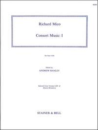 Mico: Consort Music. Set I for four Viols