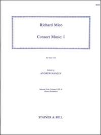 Mico: Consort Music. Set I for four Viols
