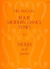Mackay: Four Modern Dance Tunes: Violin part and Piano part