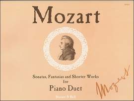Mozart: Sonatas, Fantasias and Shorter Works for Piano Duet