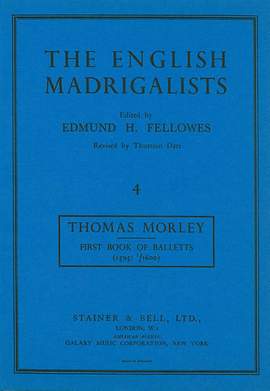 Morley: First Book of Balletts to Five Voices (1595/1600)