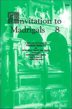 Morley: Invitation to Madrigals Book 8