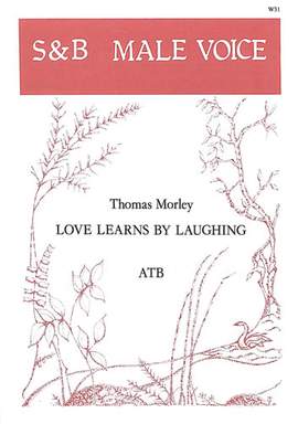 Morley: Love learns by laughing