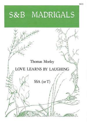 Morley: Love learns by laughing