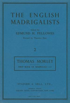 Morley: Madrigals to Four Voices (1594)
