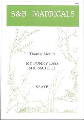 Morley: My bonny lass she smileth