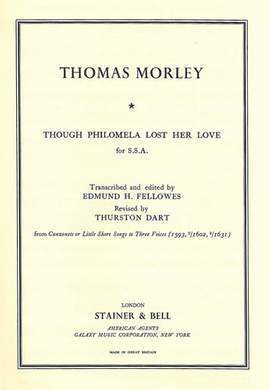 Morley: Though Philomela lost her love