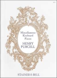 Purcell: Complete Harpsichord Works. Book 2. Miscellaneous Pieces