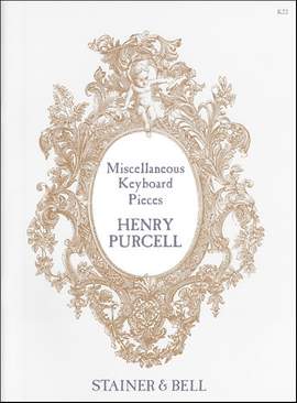 Purcell: Complete Harpsichord Works. Book 2. Miscellaneous Pieces