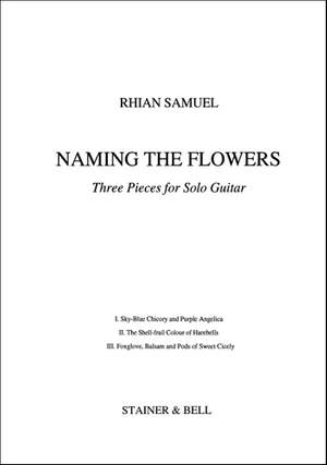 Samuel: Naming the Flowers