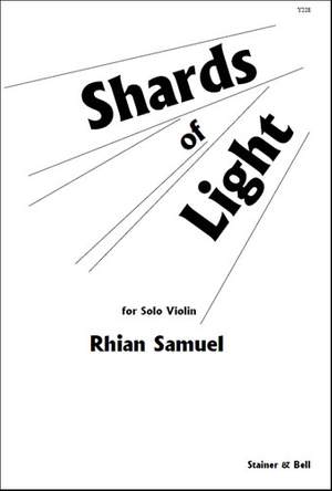 Samuel: Shards of Light. Solo Violin