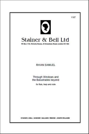 Samuel: Through Windows and the Balustrades Beyond for Flute, Harp and Viola