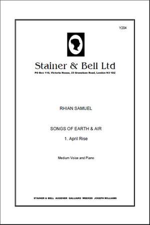 Samuel: April Rise. Medium Voice and Piano (No. 1 of "Songs of Earth and Air")