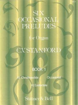 Stanford: Six Occasional Preludes. Book 1