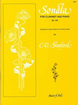 Stanford: Sonata for Clarinet and Piano Op.129
