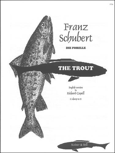 Schubert: Die Forelle ('The Trout') (C sharp - E)