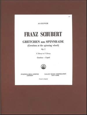 Schubert: Gretchen am Spinnrade ('Gretchen at the Spinning Wheel') (C sharp - F sharp)