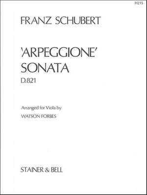 Schubert: Sonata 'Arpeggione'. Viola part arranged by Watson Forbes