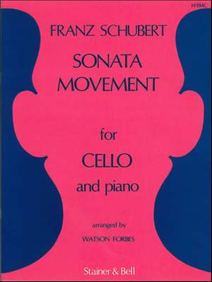 Schubert: Sonata Movement arranged for Cello and Piano by Watson Forbes from the String Trio in B flat (D.471)