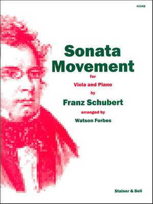 Schubert: Sonata Movement arranged for Viola and Piano by Watson Forbes from String Trio in B flat (D.471)