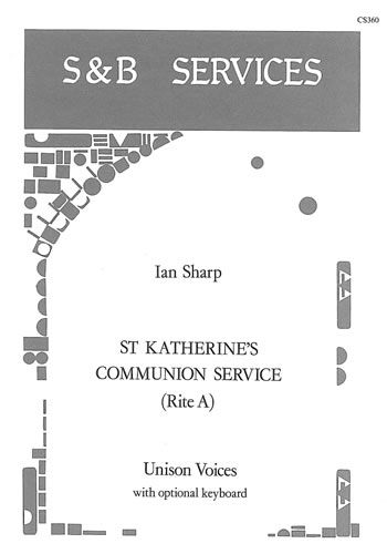 Sharp: St Katherine's Communion Service: Series 3