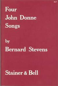 Stevens: Four John Donne Songs for High Voice