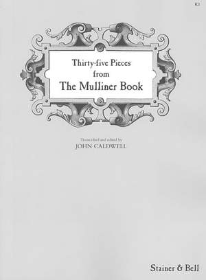35 Pieces from 'The Mulliner Book'