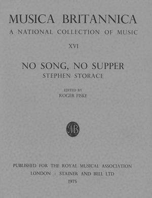 Storace: No Song, No Supper