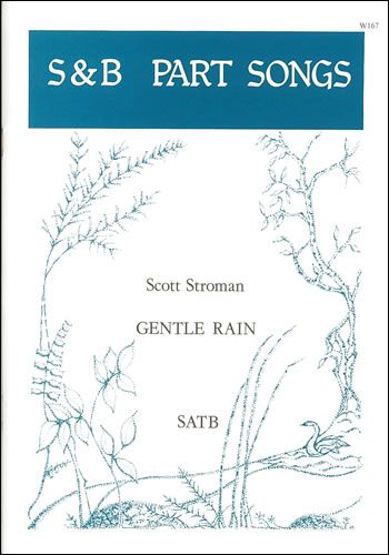 Stroman: Gentle Rain