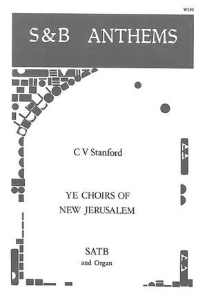 Stanford: Ye choirs of New Jerusalem