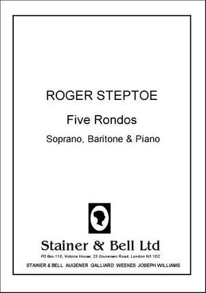 Steptoe: Five Rondos for Soprano, Baritone and Piano