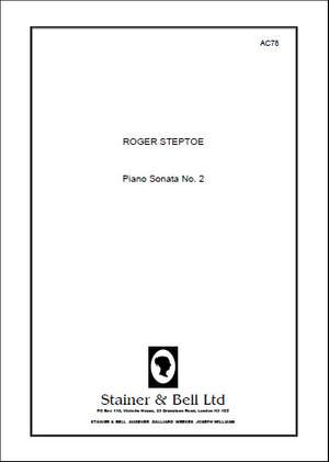Steptoe: Piano Sonata No. 2