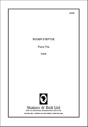 Steptoe: Piano Trio for Violin, Cello and Piano