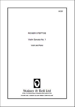 Steptoe: Sonata No. 1 for Violin and Piano