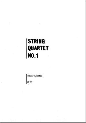 Steptoe: String Quartet No. 1