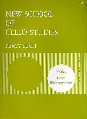 Such: New School of Cello Studies. Book 2