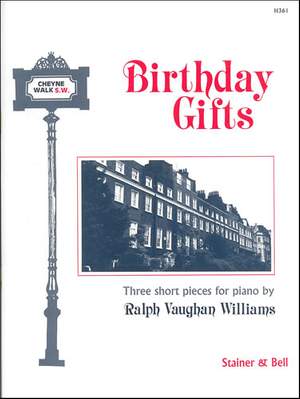 Vaughan Williams: Birthday Gifts. Three Short Pieces